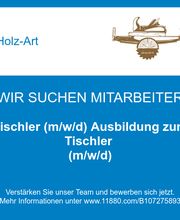 Tischler (m/w/d) Ausbildung zum Tischler (m/w/d)