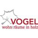 VOGEL wohn(t)räume in holz e.K.