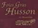 FOIES GRAS HUSSON