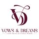 Vows and Dreams