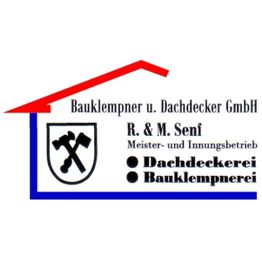 R. und M. Senf Bauklempner & Dachdecker GmbH