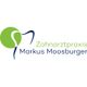 Zahnarztpraxis Markus Moosburger