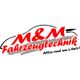 M & M Fahrzeugtechnik