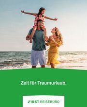 ZEIT für Dein TRAUMURLAUB FIRST REISEBÜRO am Opernhaus.jpg
