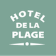 Hotel De La Plage