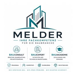 Melder - Ihre Kompetenz am Bau