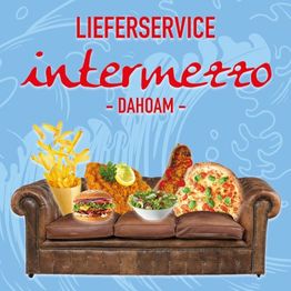 Lieferservice Intermezzo Dahoam