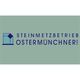 Steinmetzbetrieb Ostermünchner GmbH