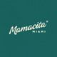 Mamacita Miami