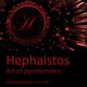 Hephaistos - Art of pyrotechnics