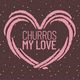Churros MyLove