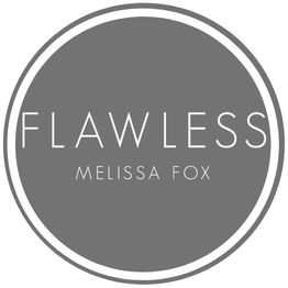 Flawless by Melissa Fox