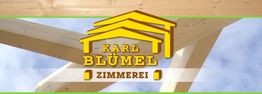 Karl Blümel Zimmerei - Holzbau GmbH
