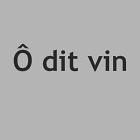O Dit Vin