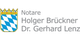 Notare Holger Brückner & Dr. Gerhard Lenz