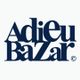 Adieu Bazar