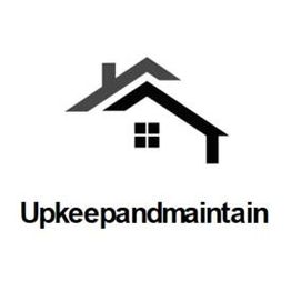 Upkeep and Maintain LLC