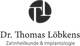 Dr. med. dent. Thomas Löbkens