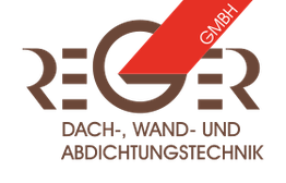Reger GmbH Dachdecker & Dach-, Wand- und Abdichtungstechnik