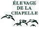 ELEVAGE DE LA CHAPELLE