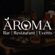 AROMA - Bar | Restaurant | Events