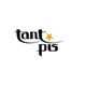 TANT PIS