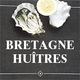 Bretagne Huîtres