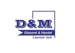 D & M Glaserei u. Handel