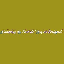Camping du Pont de Vicq en Périgord