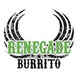 Renegade Burrito