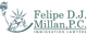 Felipe D.J. Millan P.C.