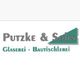 Putzke & Sohn Glaserei & Bautischlerei