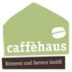 caffèhaus Rösterei und Service GmbH