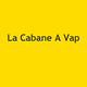 La Cabane A Vap