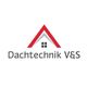 Dachtechnik V&S