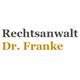 Rechtsanwalt Dr. Franke
