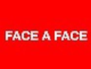 Face A Face