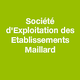 Société d'Exploitation des Etablissements Maillard