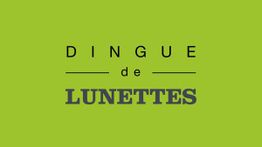 Dingue de Lunettes Tours
