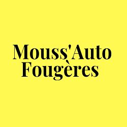 Mouss'Auto Fougères