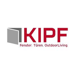 KIPF Fenster. Türen. OutdoorLiving. GmbH