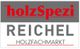 holzSpezi-Fachmarkt Reichel