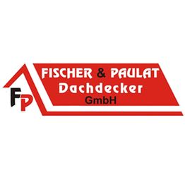 Fischer & Paulat Dachdecker GmbH