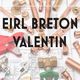 EIRL BRETON VALENTIN