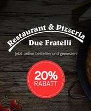 Pizzeria & Restaurant Due Fratelli Bild 6