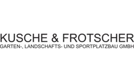 Kusche & Frotscher Garten-, Landschafts- und Sportplatzbau GmbH