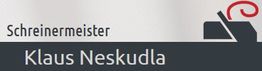 Schreinermeister Klaus Neskudla