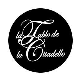 LA TABLE DE LA CITADELLE