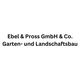 Ebel & Pross GmbH & Co. Garten- und Landschaftsbau