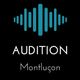 Audition Montluçon